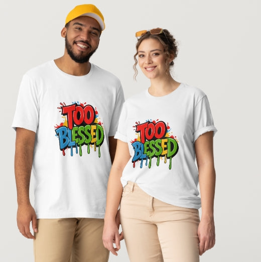 too blessed t-shirt